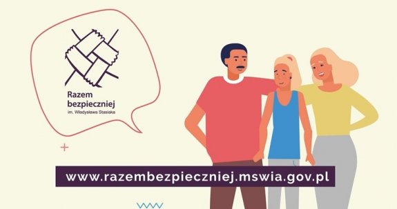 trzy osoby stojące obok siebie oraz napis razem bezpieczniej