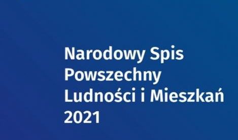 napis na niebieskim tle Narodowy Spis Powszechny Ludności i Mieszkań 2021