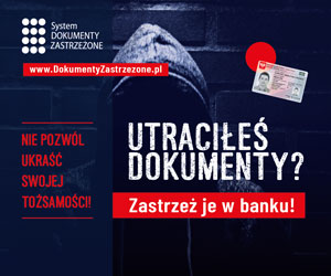 Plakat kampanii z napisem Utraciłeś dokumenty? Zastrzeż je w banku!. W tle postać w kapturze . Po lewej na górze logo z napisem System Dokmenty Zastrzeżone i strona internetowa www.DokmentyZastrzeżone.pl, poniżej napis Nie pozwól ukraść swojej tożsamości.