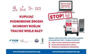 "Plakat Kupując podróbki tracisz wiele razy; z logo partnerów uczestniczących w akcji edukacyjnej. Treści w nim zawarte znajdują się w tekście"