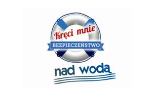 napis Kręci mnie bezpieczeństwo nad wodą