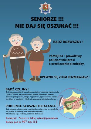 Plakat z napisem Seniorze nie daj się oszukać. Dwie postaci seniorów