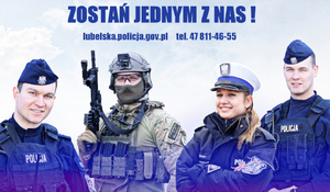 Plakat z napisem Zostań jednym z nas. Poniżej zdjęcia policjantów różnych wydziałów