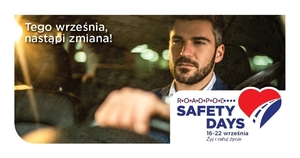 mężczyzna siedzący za kierownicą samochodu. Na górze zdjęcia, po lewej stronie napis Tego września nastąpi zmiana! Na dole po prawej stronie ROADPOL Safety Days 16-22 września żyj i ratuj życie