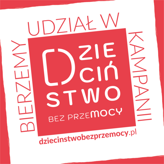 hasło dzieciństwo bez przemocy