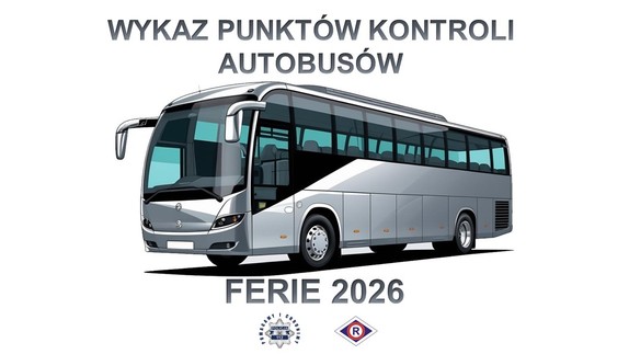 napis wykaz kontroli autobusów. Ferie 2026 oraz obrazek autobusu